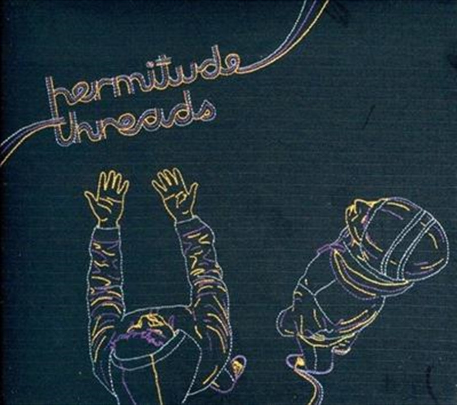 Threads - Hermitude Cd Album