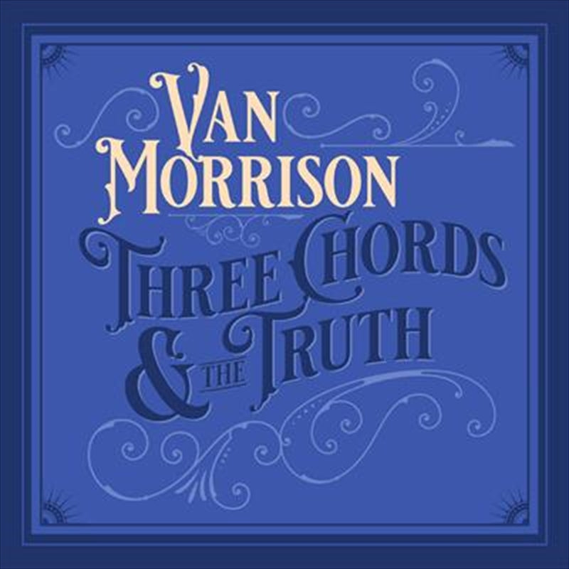 Three Chords And The Truth - Morrison, Van Cd Album