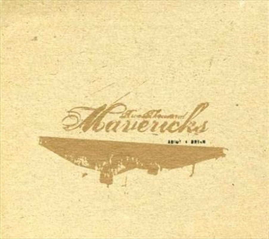 About A Dream - Two Thousand Mavericks Cd Album