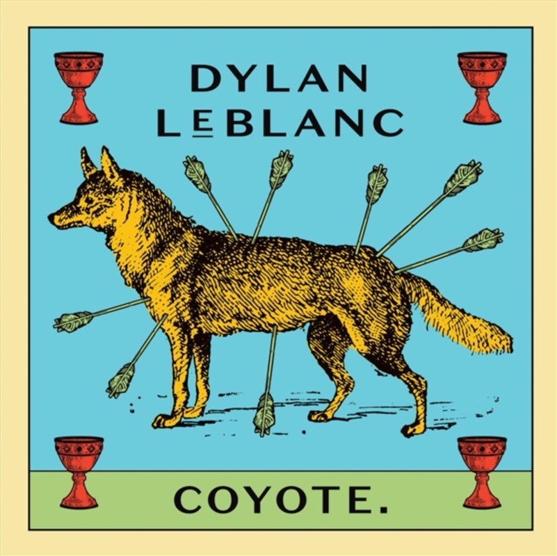 Coyote - Leblanc, Dylan Cd Album
