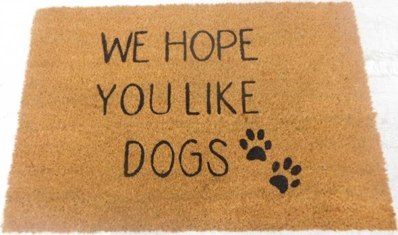 We Hope You Like Dogs Doormat 60x40cm