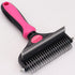 Pet Hair Remover Brush Double-Sided Pet Brush Pet Grooming Tool Dog Brush Cat - Pink - Size Large -91 teeth