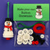 Christmas gift Christmas Button Ornament - Festive Santa Design Craft Kit （Snowman）