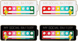 4PCS Social Battery Pin,My Social Battery Slider Pin,Funny Interactive Brooch Pins Lapel,Mood Enamel Pins 7 Days a Week for Backpacks Hat Bags Scarves Clothing