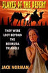 House Of Dasein Slaves The Desert By Jack Norman 2012 Gay/Lesbian/Bisexual Bdsm Fem Dom - F/M - Paper Back