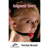 House Of Dasein Assignment: Slavery By Declan Brand 2019 Male Dom - M/F Sex Training - Ebook