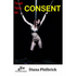 House Of Dasein Consent By Diana Philbrick 2020 Male Dom - M/F Submission Training Female - Ebook