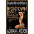 House Of Dasein Irontown 1 By Adriana Arden 2014 Sex Slavery / Training Male Dom - M/F - Ebook