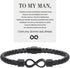 To My Man, Infinity Leather Bracelet Husband Gifts From Wife I Love You Forever And Always Bracelet Boyfriend Anniversary Birthday Christmas Fathers G