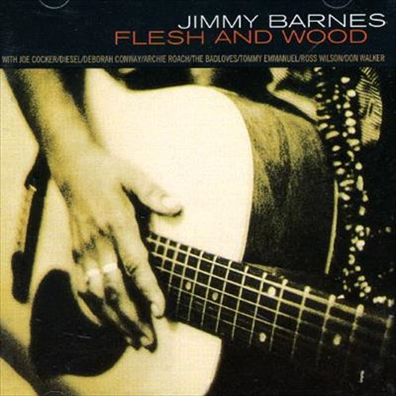 Flesh And Wood - Barnes, Jimmy Cd Album