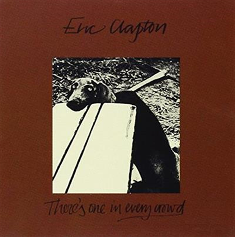 Theres One In Every Crowd - Clapton, Eric Cd Album