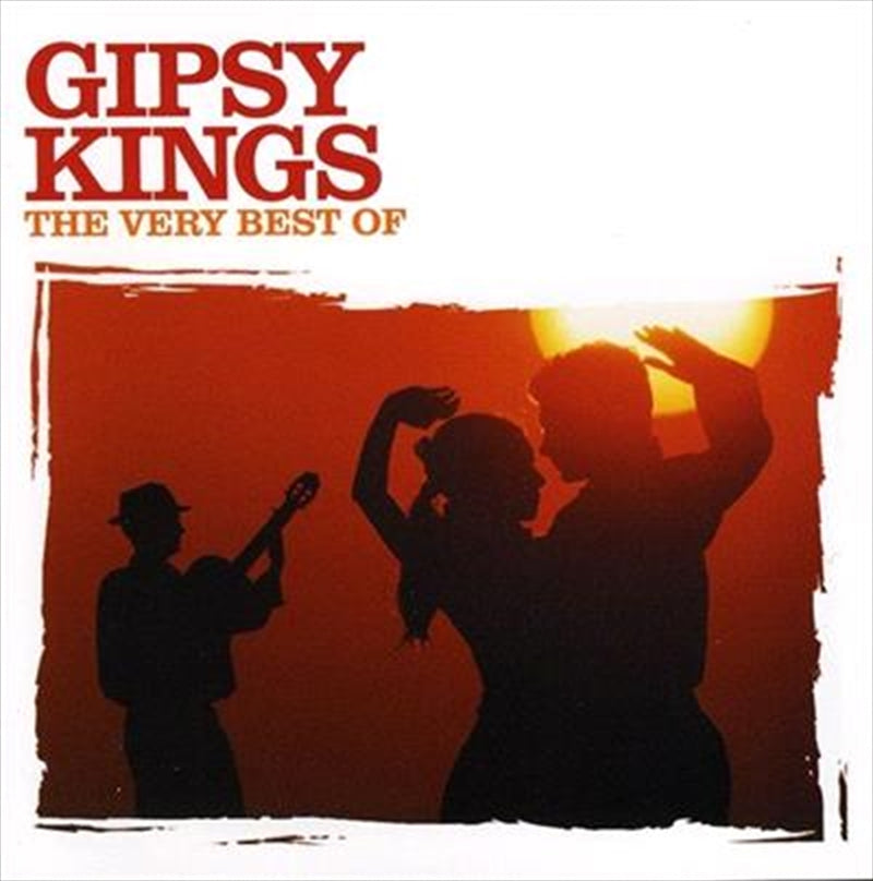 Very Best Of: Gipsy Kings - Gipsy Kings Cd Album