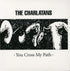You Cross My Path - Charlatans, The Cd Album