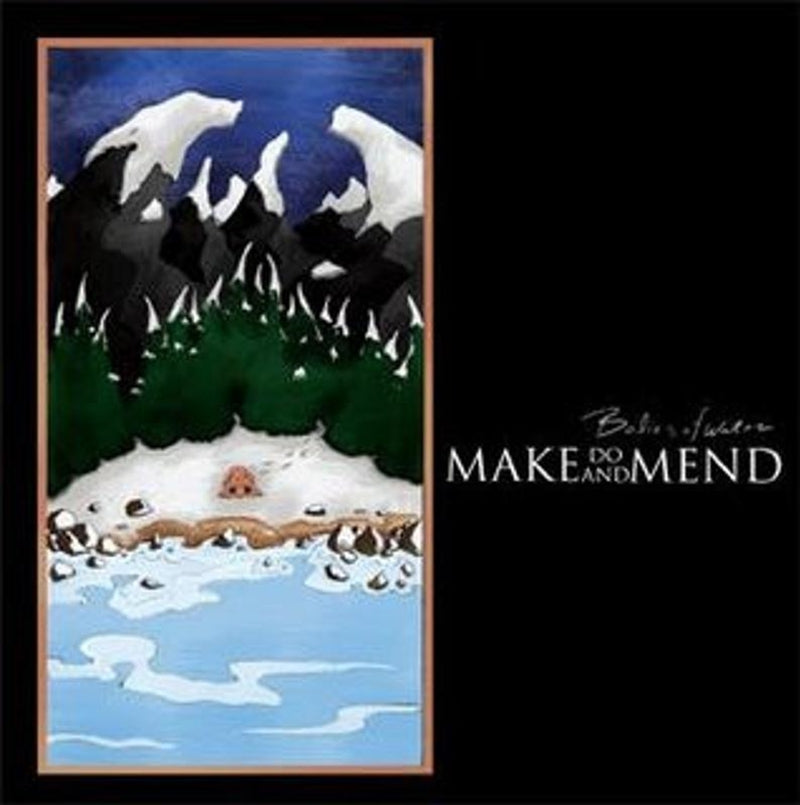 Bodies Of Water - Make Do And Mend Cd Album