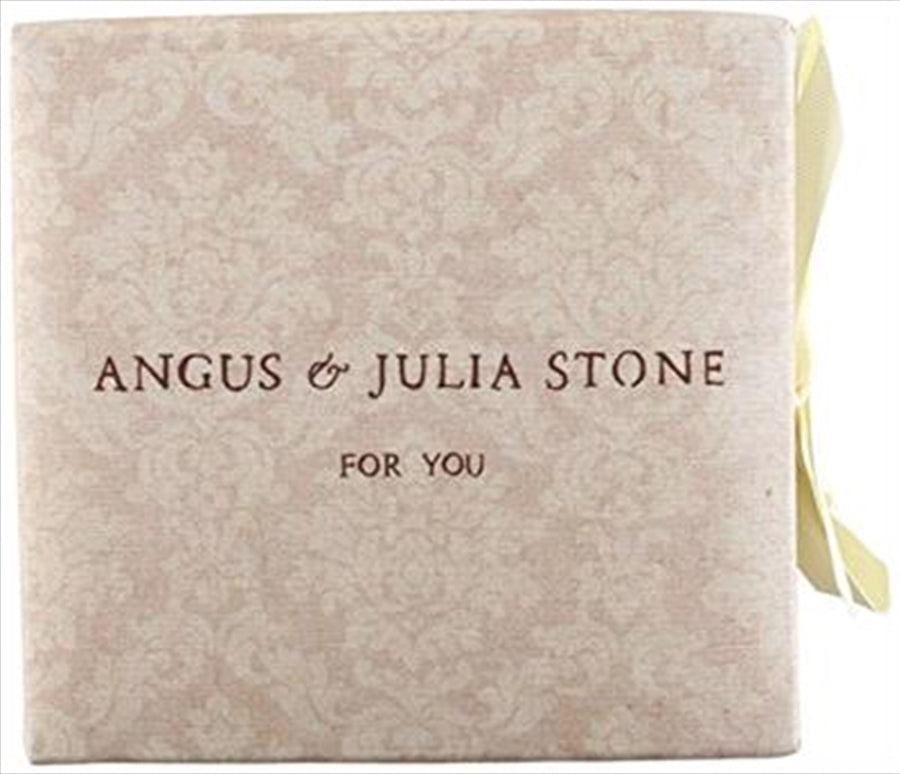 For You; Online Only - Stone, Angus And Julia Cd Album