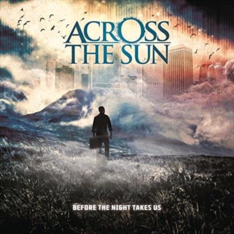 Before The Night Takes Us - Across The Sun Cd Album