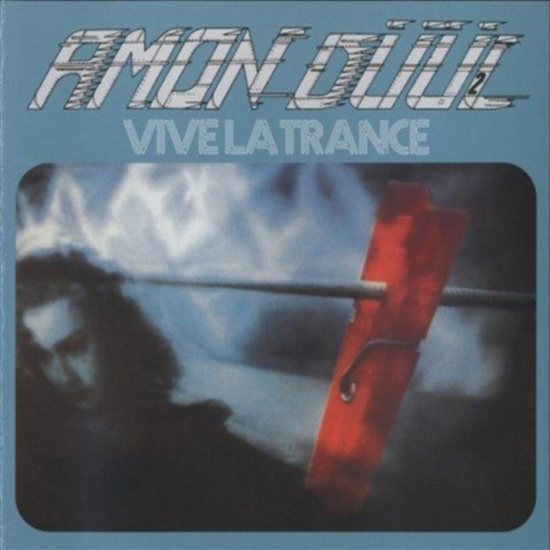 Vive La Trance - Amon Duul Ii Cd Album
