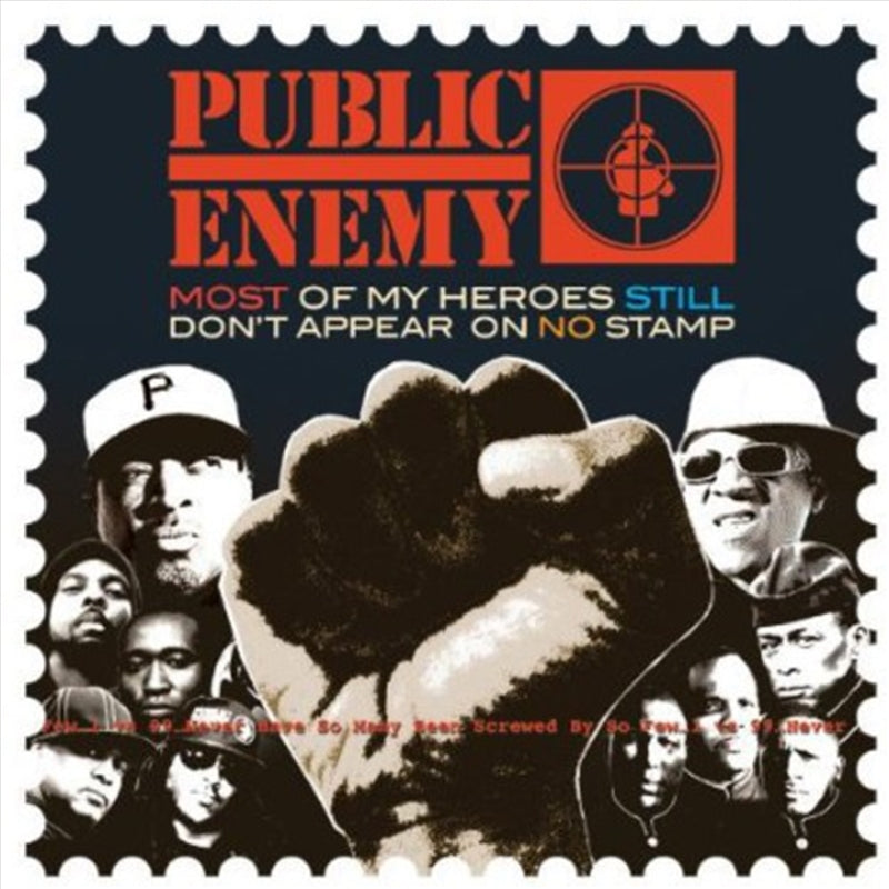 Most Of My Heroes Still Dont - Public Enemy Cd Album