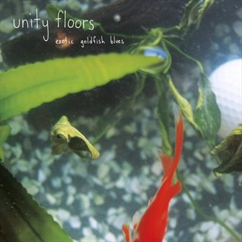 Exotic Goldfish Blues - Unity Floors Cd Album
