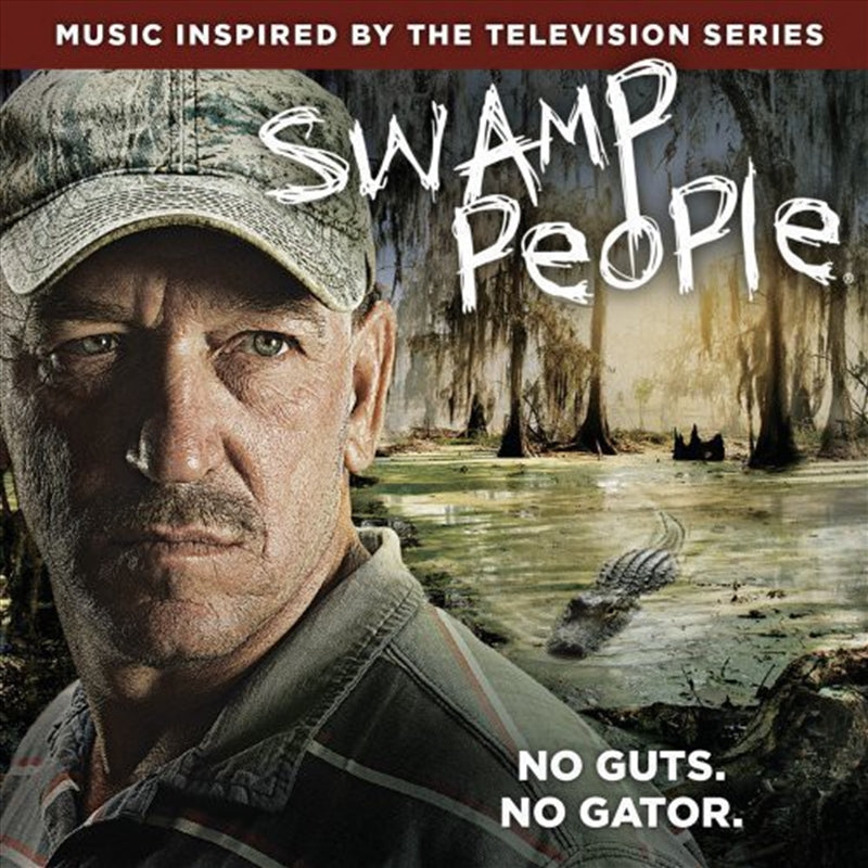 Swamp People - Soundtrack Cd Album