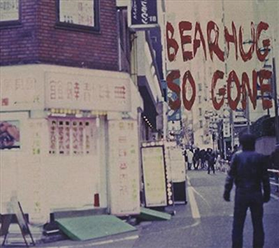 So Gone - Bearhug Cd Album