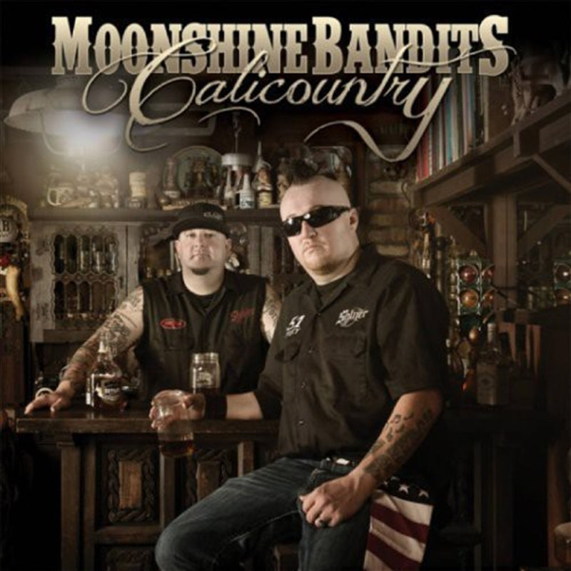Calicountry - Moonshine Bandits Cd Album