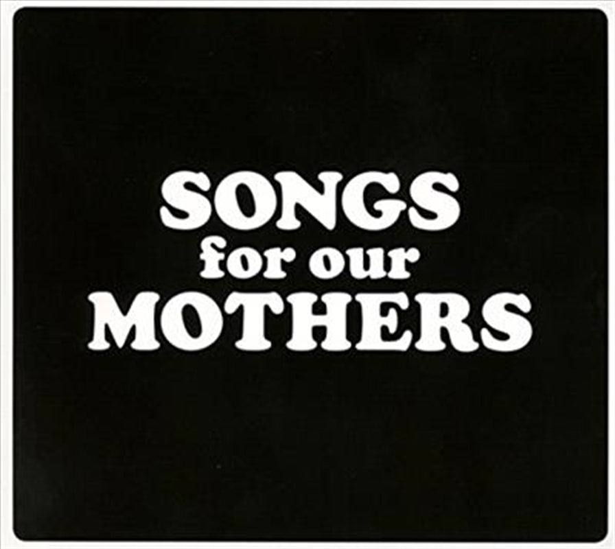 Songs For Our Mothers - Fat White Family Cd Album