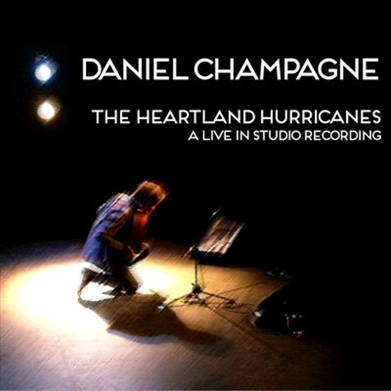 Heartland Hurricanes - Champagne, Daniel Cd Album