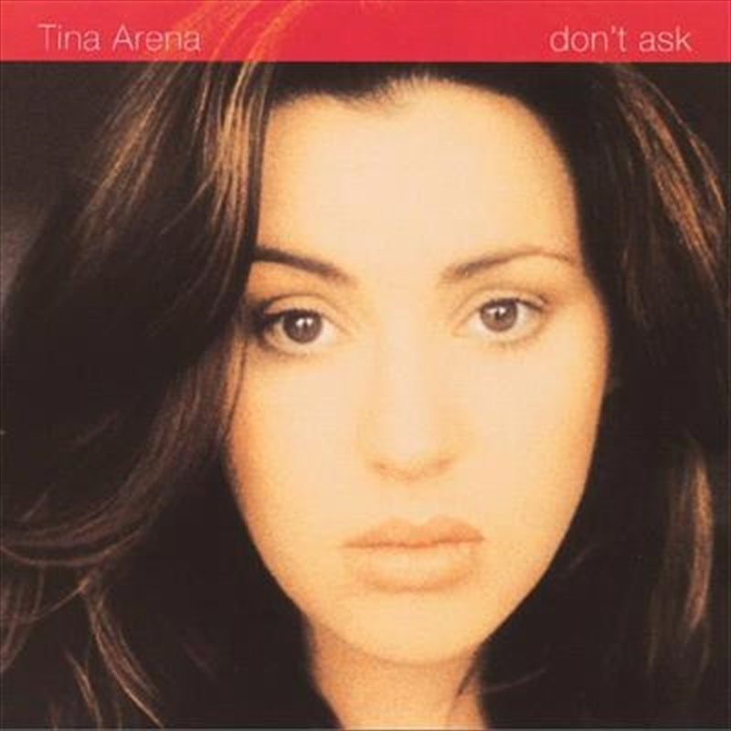 Dont Ask - Arena, Tina Cd Album