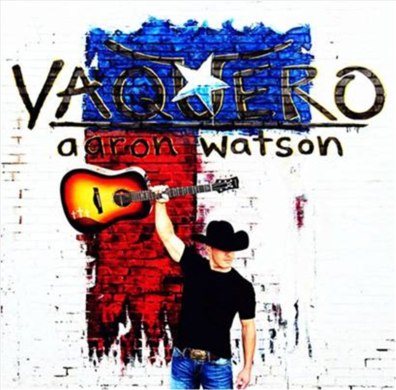 Vaquero - Watson, Aaron Cd Album