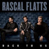 Back To Us - Rascal Flatts Cd Album