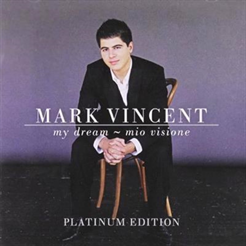 My Dream: Mio Visione: Platinu - Vincent, Mark Cd Album