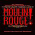 Moulin Rouge: The Musical - Soundtrack: Obc Cd Album