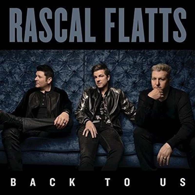 Back To Us - Rascal Flatts Cd Album