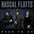Back To Us - Rascal Flatts Cd Album