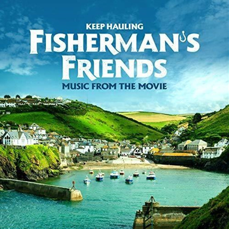 Fishermans Friends: Keep Hauli - Soundtrack Cd Album