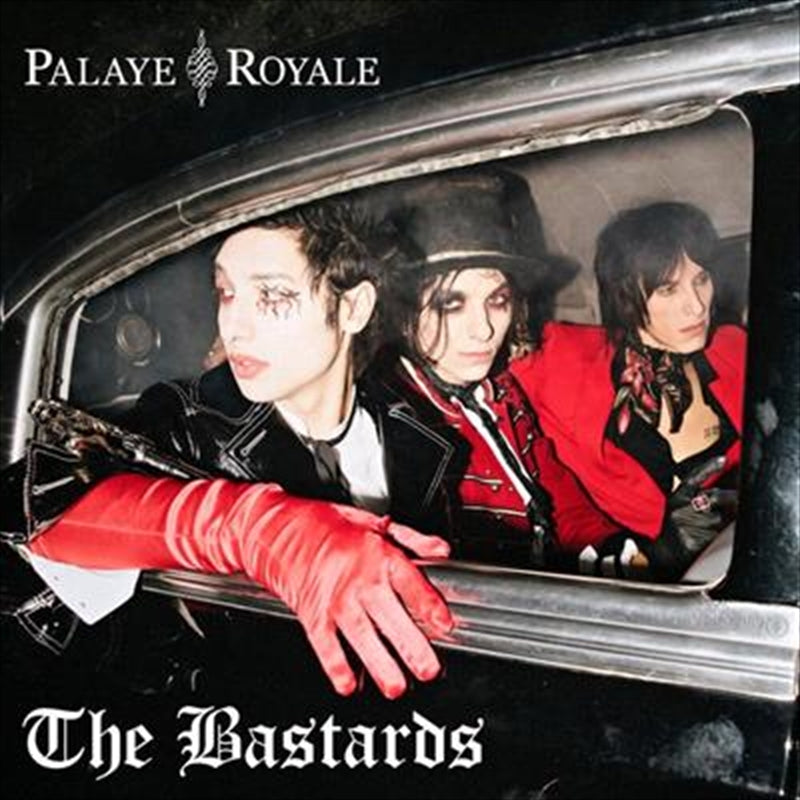Bastards - Palaye Royale Cd Album