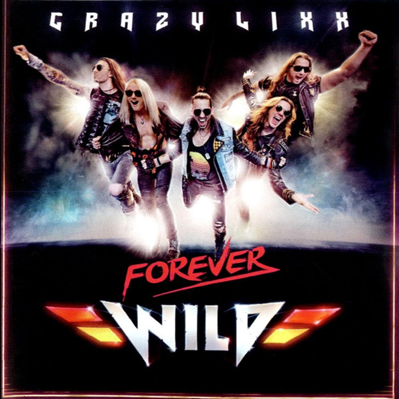 Forever Wild - Crazy Lixx Cd Album