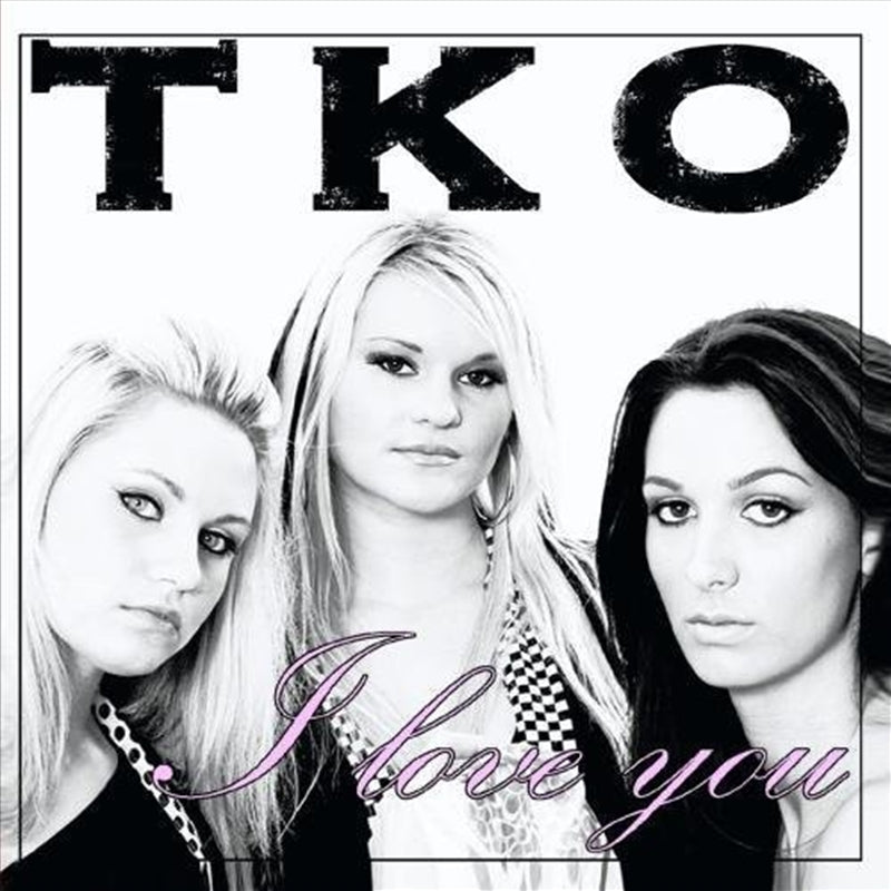 I Love You - Tko Cd Album