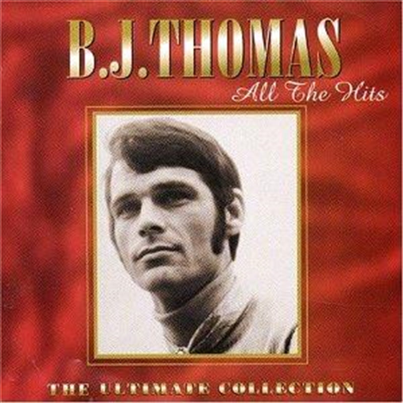 All The Hits - Thomas, Bj Cd Album