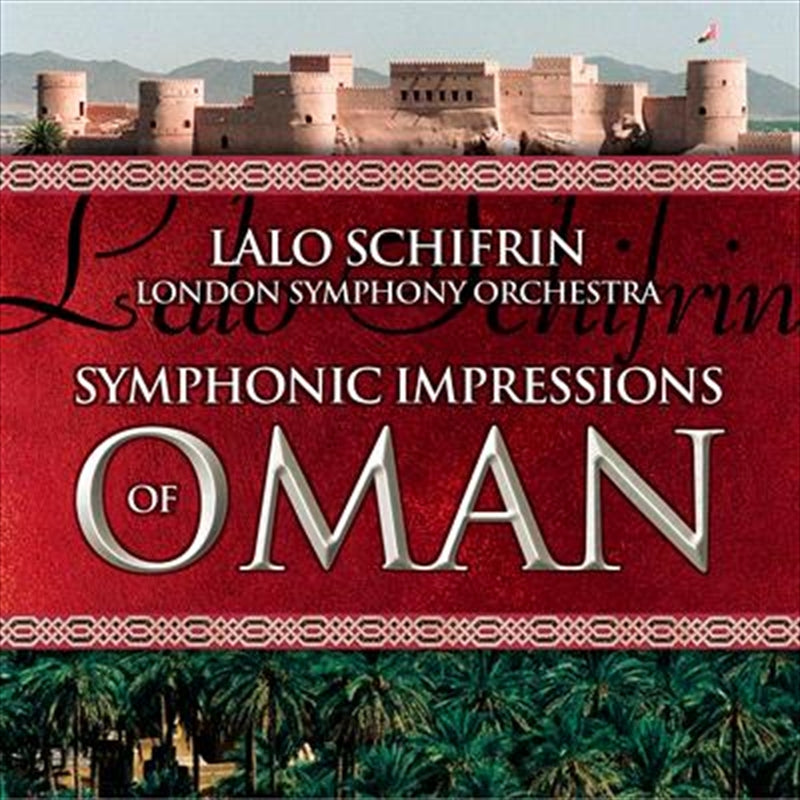 Symphonic Impressions Of Oman - Schifrin, Lalo Cd Album