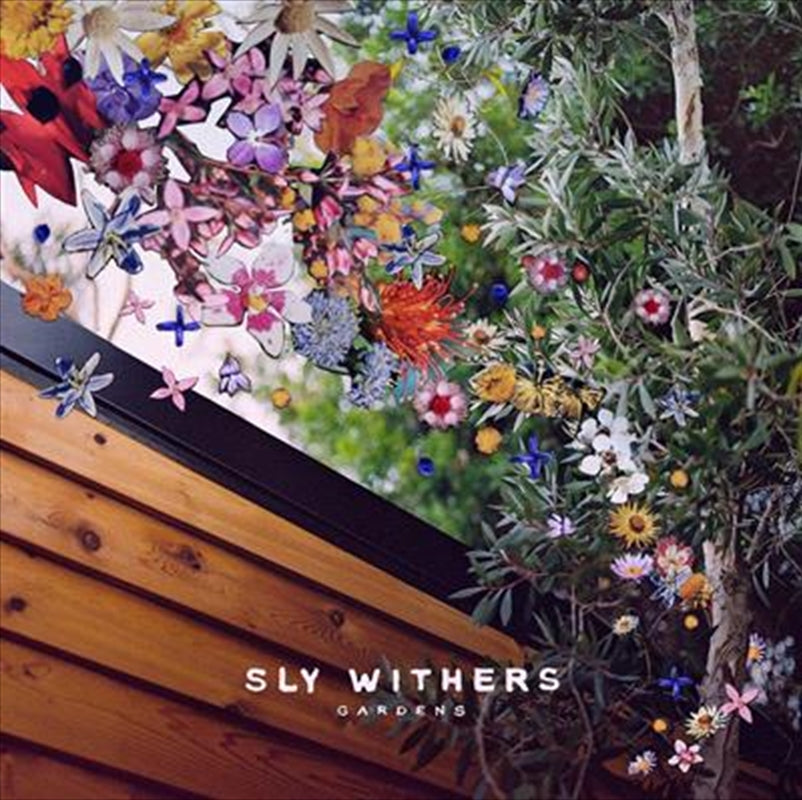 Gardens - Sly Withers Cd Album