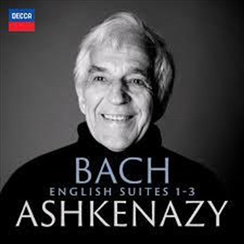 Bach: English Suites 1-3 - Ashkenazy, Vladimir Cd Album