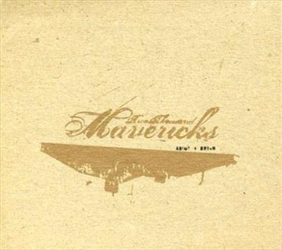 About A Dream - Two Thousand Mavericks Cd Album