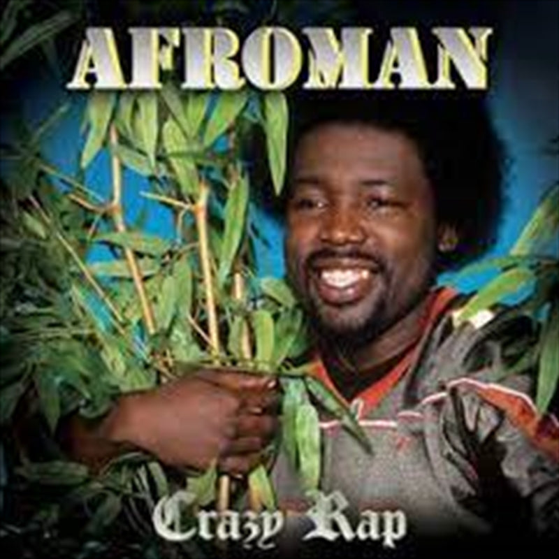 Crazy Rap - Afroman Cd Album