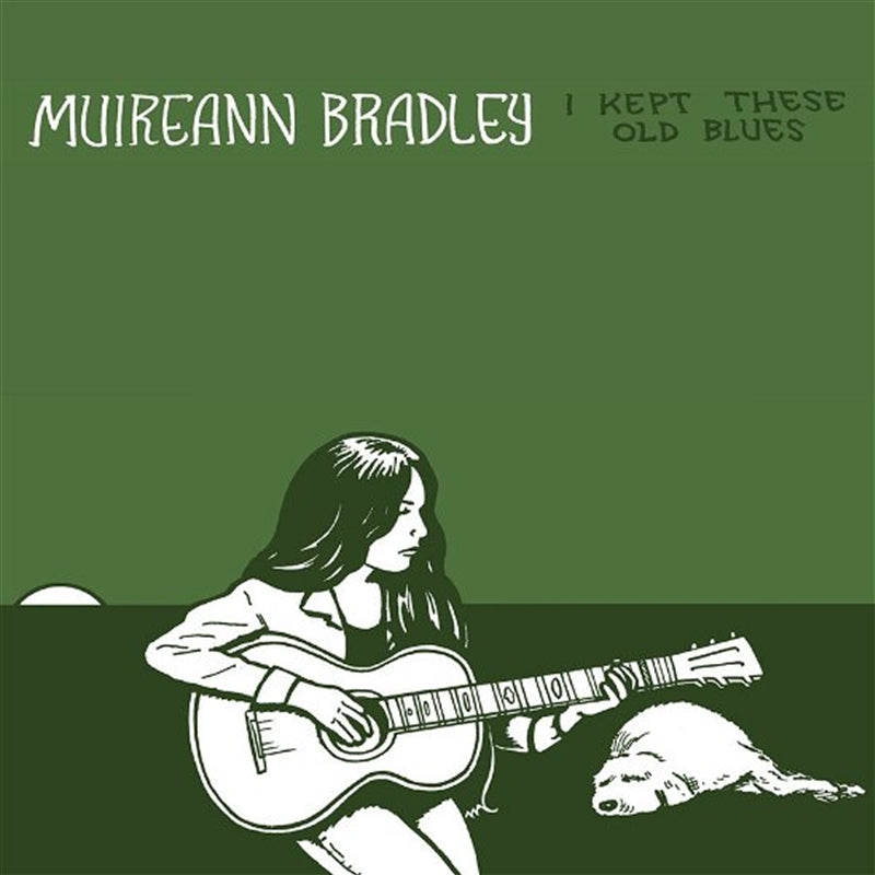 I Kept These Old Blues - Bradley, Muireann Cd Album