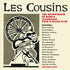 Les Cousins - The Soundtrack O - Various Cd Album