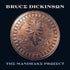 The Mandrake Project - Deluxe - Dickinson, Bruce Cd Album
