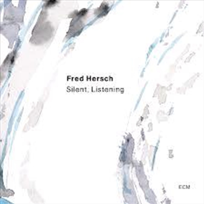 Silent, Listening - Fred Hersch Cd Album