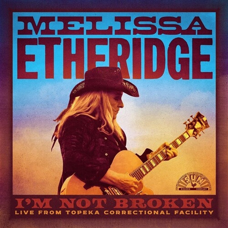 I'M Not Broken: Live Topeka Co - Etheridge, Melissa Cd Album